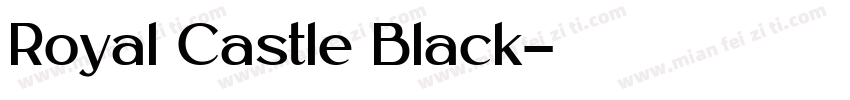 Royal Castle Black字体转换